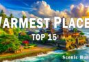 15 Best Warmest Places To Visit In Winter | Winter Sun Travel Guide