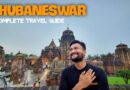 Bhubaneswar Tourist Places | Bhubaneswar Itineraray & Bhubaneswar Budget | Bhubaneswar Travel Guide