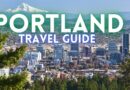 Portland Oregon Travel Guide: Best Things To Do in Portland